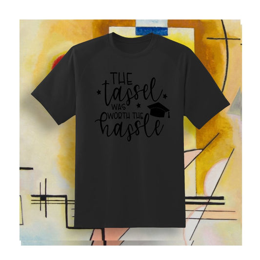 The Tassel Was Worth The Hassel T-Shirt - Print Concept